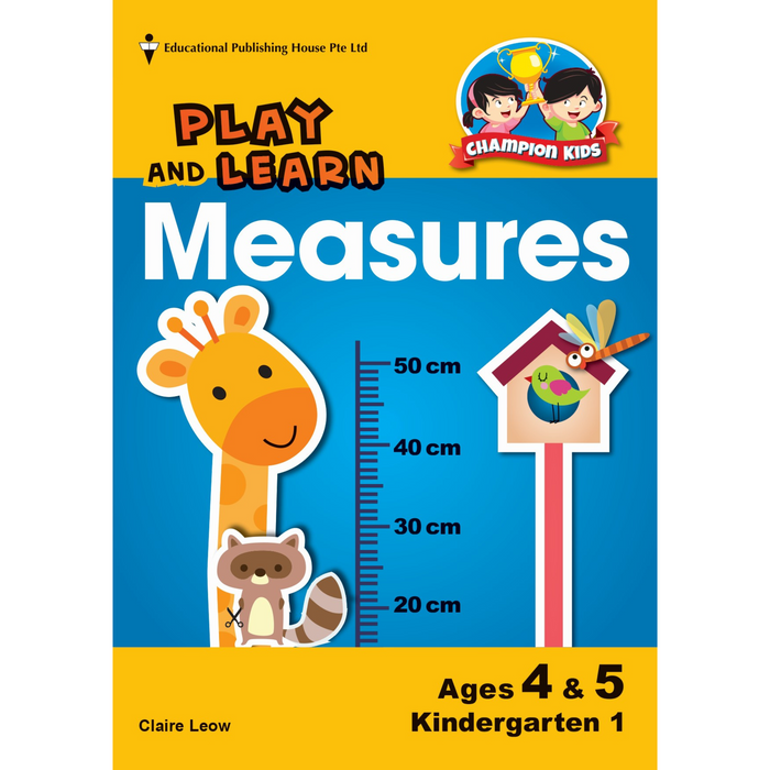 Champion Kids - Play And Learn Measures - Ages 4 & 5 Kindergarten 1 (K1)