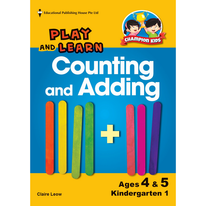 Champion Kids - Play And Learn Counting and Adding - Ages 4 & 5 Kindergarten 1 (K1)