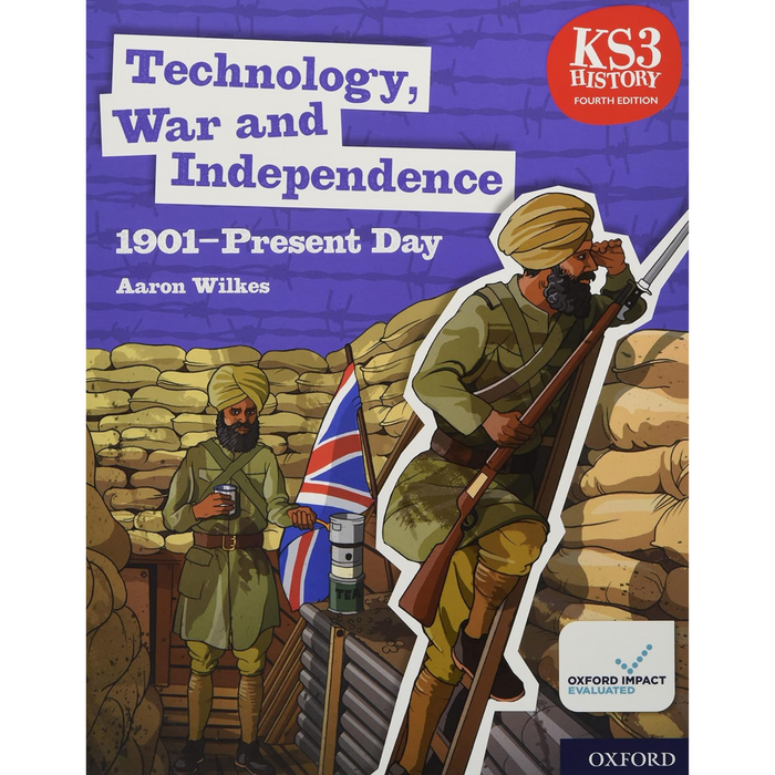 KS3 History: Technology, War and Independence (1901 - Present Day) (4E)