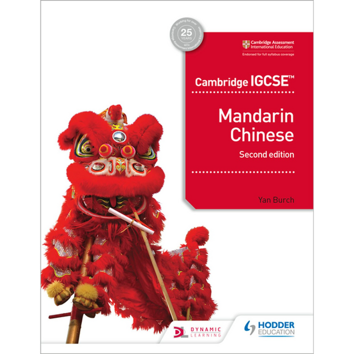 Cambridge IGCSE Mandarin Chinese Student's Book 2E (Chinese - Beginner)