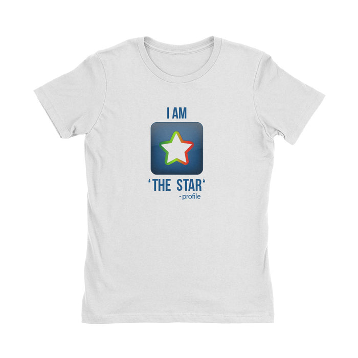 Wealth Dynamics I Am The Star Women's T-Shirt