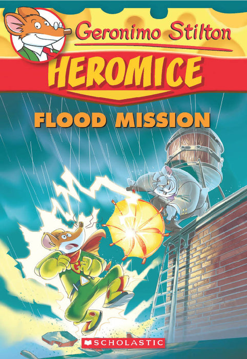 Geronimo Stilton Heromice #3: Flood Mission