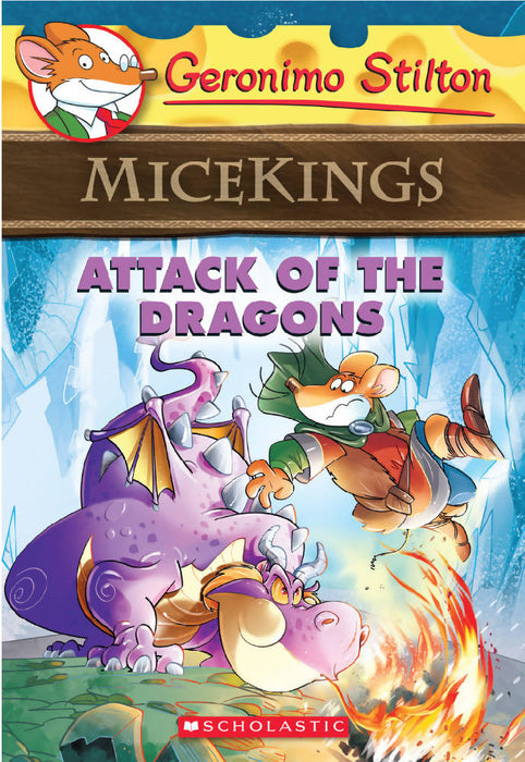 Geronimo Stilton: Micekings #1: Attack Of The Dragons