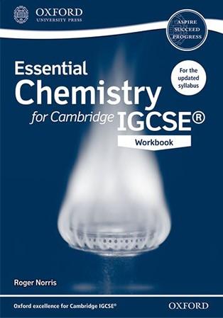 Essential Chemistry for IGCSE Workbook (Jan/Aug 2021)