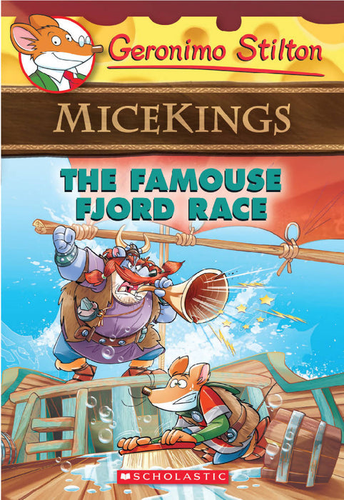 Geronimo Stilton: Micekings #2: The Famouse Fjord Race