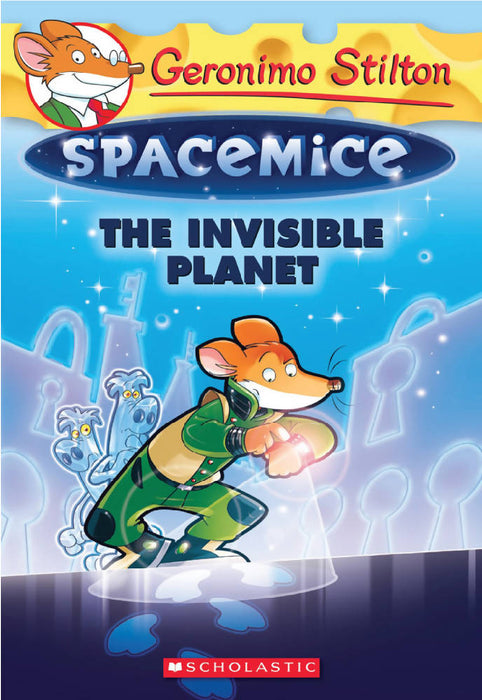 Geronimo Stilton: Spacemice #12: The Invisible Planet